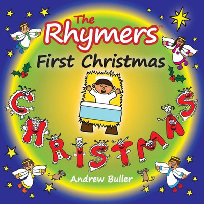 Nativity Story - The Rhymers - First Christmas
