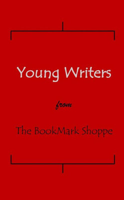 The Bookmark Shoppe Young Writers