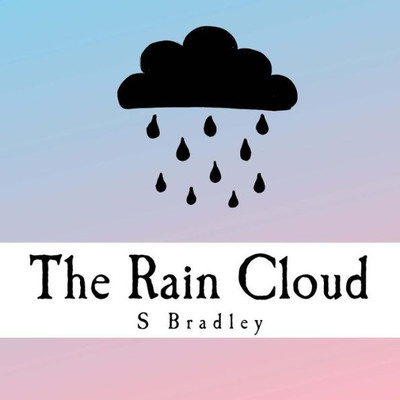 The Rain Cloud