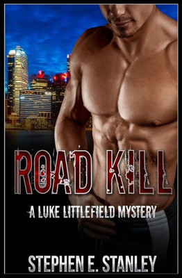 Road Kill : A Luke Littlefiield Mystery