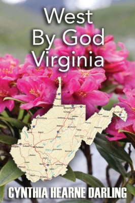 West By God Virginia
