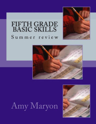 Summer Review Of Fifth Grade Basic Skills
