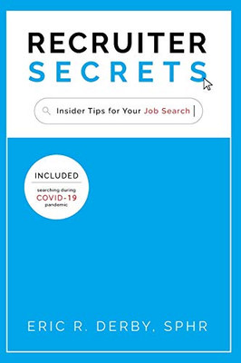 Recruiter Secrets: Insider Tips for Your Job Search