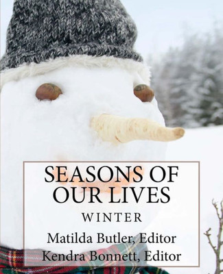Seasons Of Our Lives : Winter