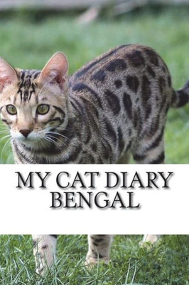 My Cat Diary : Bengal