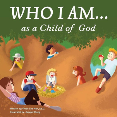 Who I Am... As A Child Of God