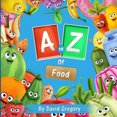 The A To Z Of Food