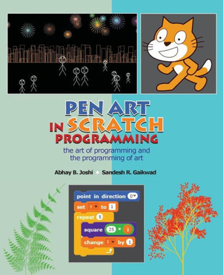Pen Art In Scratch Programming : The Art Of Programming And The Programming Of Art