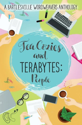 Tea Cozies And Terabytes : People