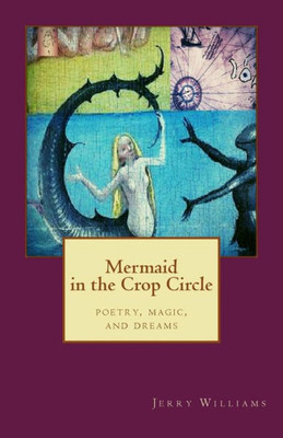 Mermaid In The The Crop Circle