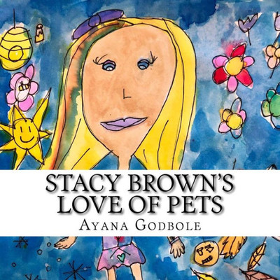 Stacy Brown'S Love Of Pets