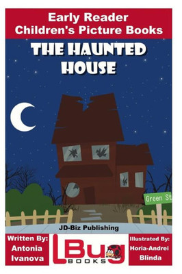 The Haunted House - Early Reader - Children'S Picture Books