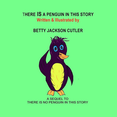 There Is A Penguin In This Story