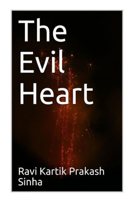 The Evil Heart