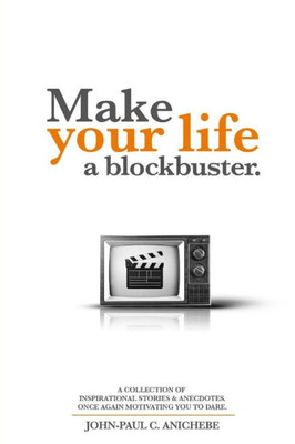 Make Your Life A Blockbuster