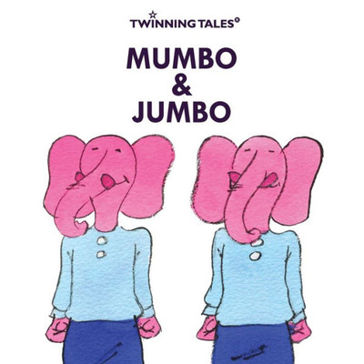 Twinning Tales: Mumbo And Jumbo : 3