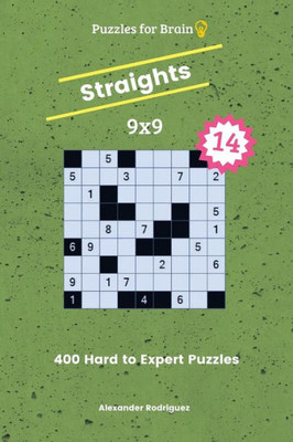 Puzzles For Brain Straights - 400 Hard To Expert 9X9