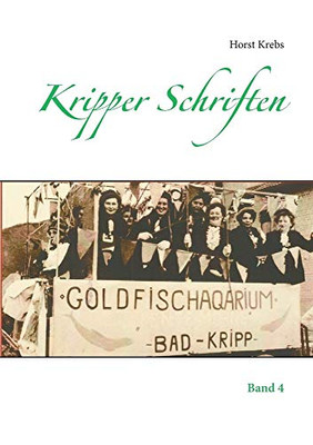 Kripper Schriften: Band 4 (German Edition)