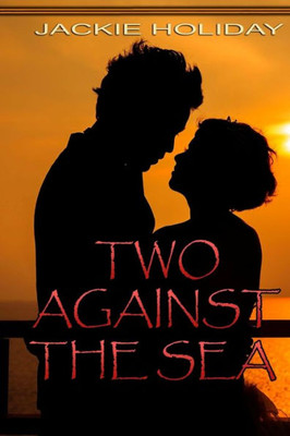 Two Against The Sea