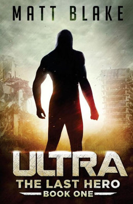 Ultra : The Last Hero