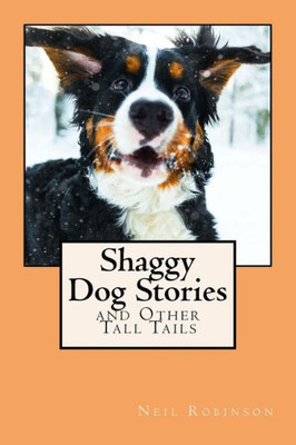 Shaggy Dog Stories : & Other Tall Tails