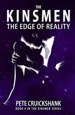 The Kinsmen Book 4: The Edge of Reality