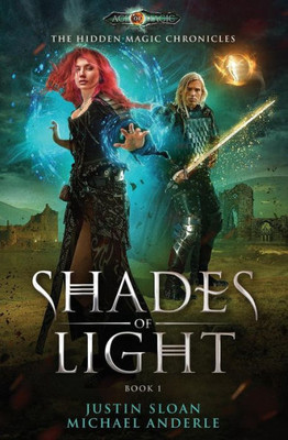 Shades Of Light : Age Of Magic - A Kurtherian Gambit