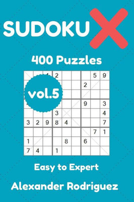 Sudoku X 400 Puzzles - Easy To Expert