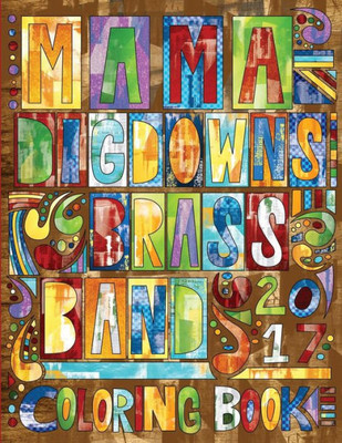 Mama Digdown'S Brass Band Coloring Book