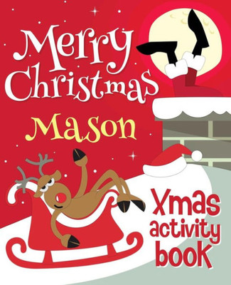 Merry Christmas Mason - Xmas Activity Book : (Personalized Children'S Activity Book)