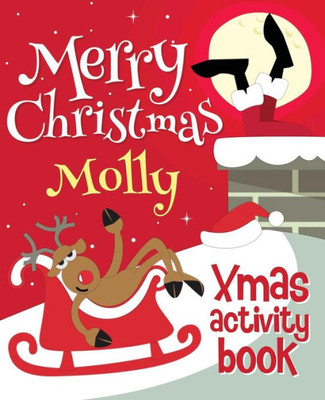 Merry Christmas Molly - Xmas Activity Book : (Personalized Children'S Activity Book)
