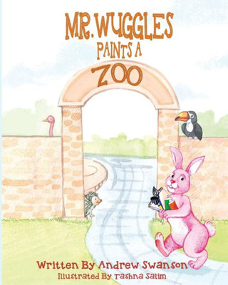 Mr. Wuggles Paints A Zoo