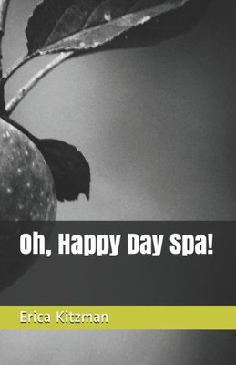 Oh, Happy Day Spa!