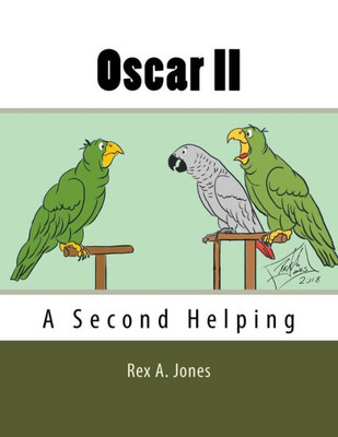 Oscar Ii : A Second Helping