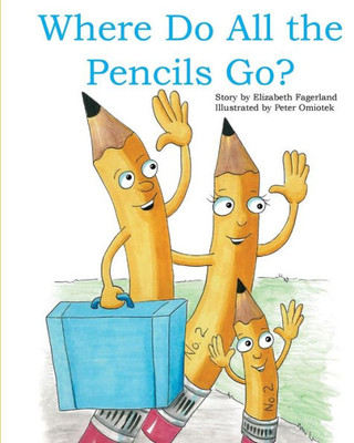 Where Do All The Pencils Go?