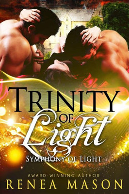 Trinity Of Light : A Reverse Harem Paranormal Romance Series