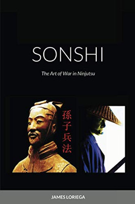 SONSHI: The Art of War in Ninjutsu