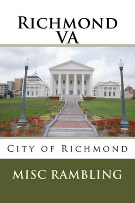 Richmond Va : City Of Richmond