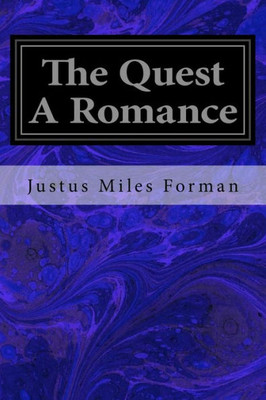 The Quest A Romance