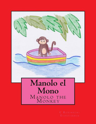 Manolo The Monkey : Manolo El Mono