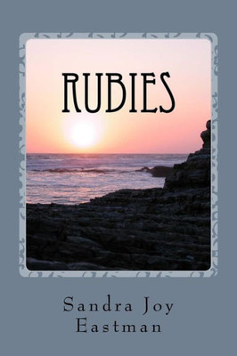 Rubies : Saying Good-Bye