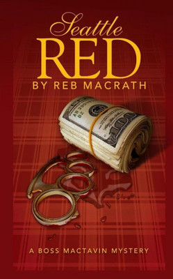 Seattle Red : The Fourth Boss Mactavin Action Mystery