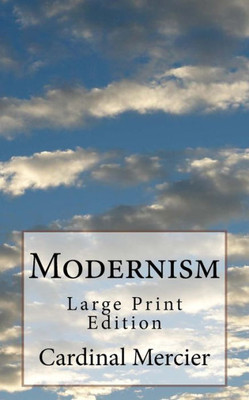 Modernism : Large Print Edition