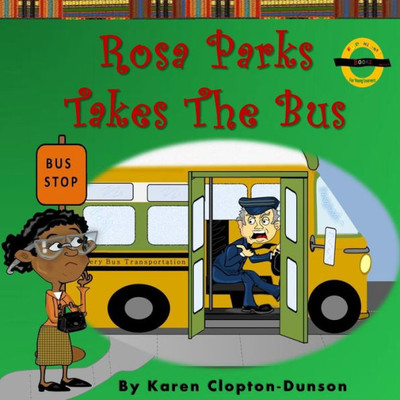 Rosa Parks Takes The Bus