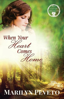 When Your Heart Comes Home