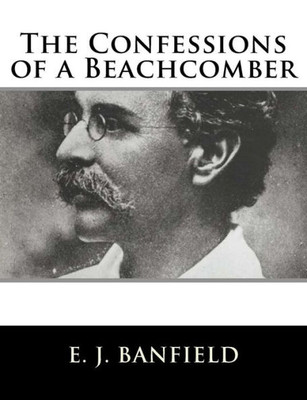 The Confessions Of A Beachcomber
