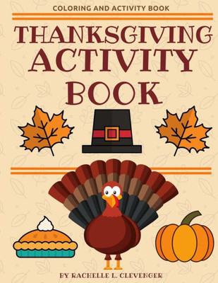 Thanksgiving Activity And Coloring Book