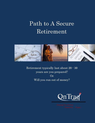 Path To A Secure Retirement