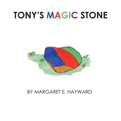 Tony'S Magic Stone