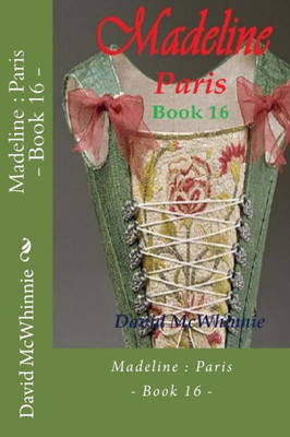 Madeline : Paris - Book 16